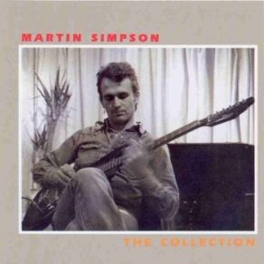 Download track Lakes Of Ponchartrain Martin Simpson