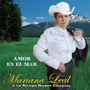 Download track Una Palomita Mariana Leal, Su Grupo Super Cheyen