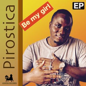 Download track Be My Girl (Reggae Version) Pirostica