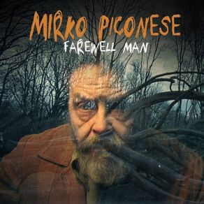 Download track Farewell Man Mirko Piconese