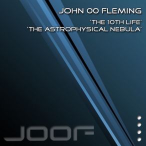 Download track The Astrophysical Nebula John '00' Fleming