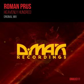 Download track Heavenly Hundred (Original Mix) Roman Prus