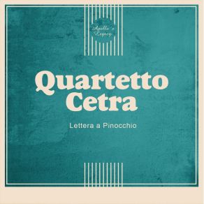 Download track Lettera A Pinocchio Quartetto Cetra