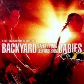 Download track Gotta Go! Backyard Babies