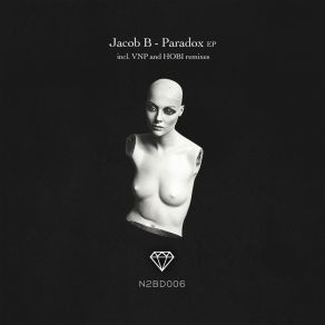 Download track Paradox (Dub Mix) Jacob B