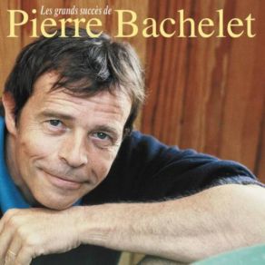 Download track Elle Est D'ailleurs Pierre Bachelet