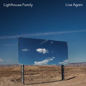 Download track Live Again (New Reign Remix) Lighthouse Family