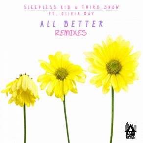 Download track All Better (Mom N Dad Remix) Olivia RayMom N Dad