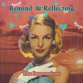 Download track I Love You (Yeah) The Impressions