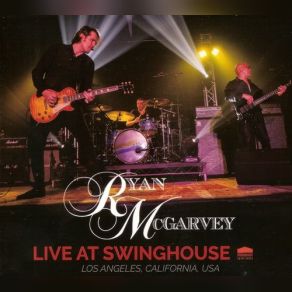 Download track Prove Myself Ryan McGarvey