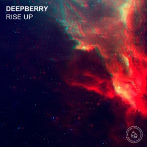 Download track Rise Up (House Edit) Deepberry