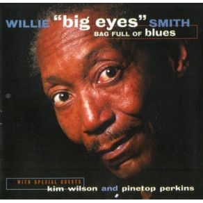 Download track I Want My Baby Back Willie 'Big Eye' Smith