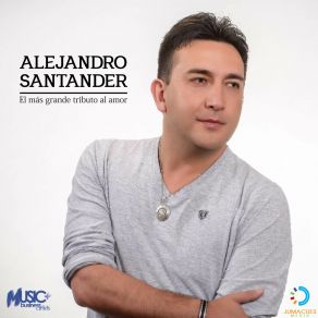 Download track Necesito Un Amor Alejandro Santander