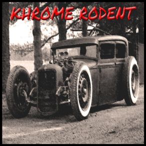 Download track Quiet Witness Khrome Rodent