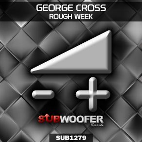 Download track You Push Me I'll Pull You George Cross