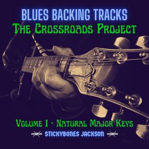 Download track 12 Bar Blues In G Major 120bpm Stickybones Jackson