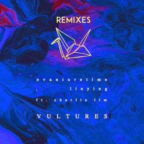 Download track Vultures (Thievves Remix) Charlie Lim