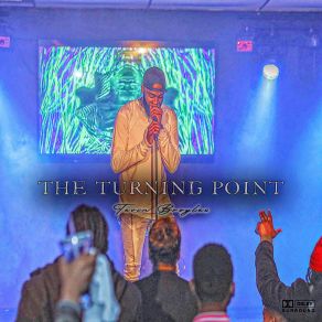 Download track The Turning Point (Interlude) Tevin Broyles