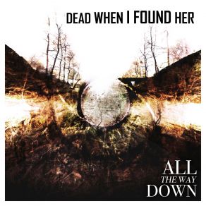 Download track Threadbare Dead When I Found Her