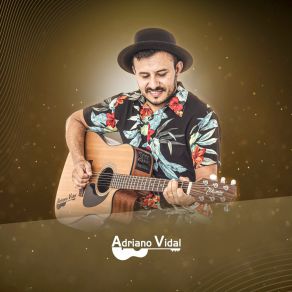 Download track Amigo Adriano Vidal