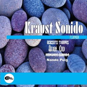 Download track FlayMan Kraust SonidoRoberto Txiapas