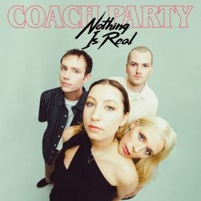 Download track Weird Me Out Coach Party