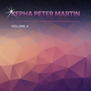 Download track All That I Am Is You Kepha Peter Martin