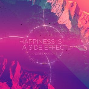 Download track Happiness Is A Side Effect (Kaleema Remix) Andres Oddone