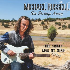 Download track Lose My Mind Michael Russell