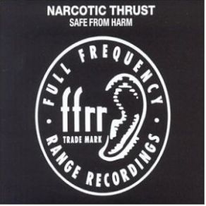 Download track Safe From Harm (Andy Morris And Stuart Crichtons Mix - Original) Narcotic Thrust, Yvonne John - Lewis