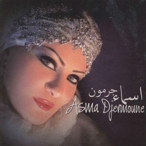 Download track Had El Ghram Asma Djermoune