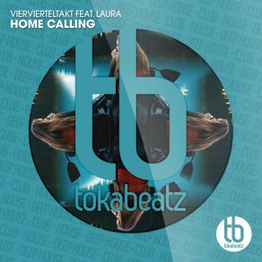 Download track Home Calling (Radio Edit) VierViertelTaktLaura