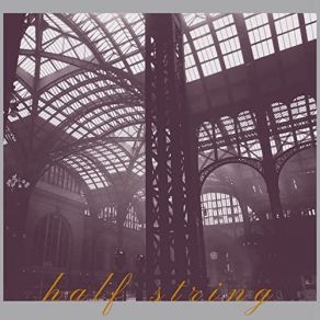 Download track Departures Half String