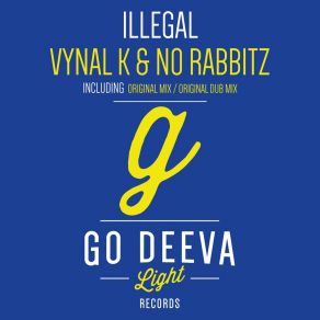 Download track Illegal Vynal K