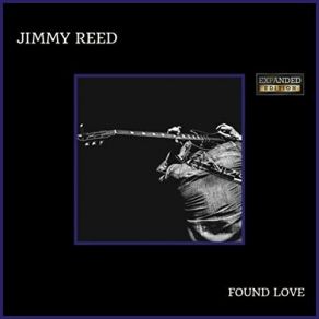 Download track Ain't That Lovin' You Baby (Bonus Track) Jimmy Reed