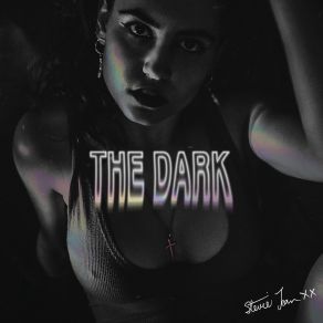 Download track The Dark Stevie Jean