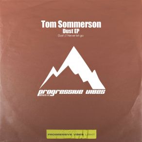 Download track Never Let Go (Extended Mix) Tom Sommerson