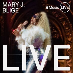 Download track I Can Love You (Apple Music Live) Mary J. Blige