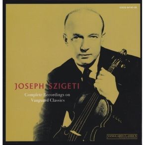 Download track Bartok Violin Sonata No. 2 Sz. 76, BB85 - 1. Molto Moderato Béla Bartók, Joseph Szigeti