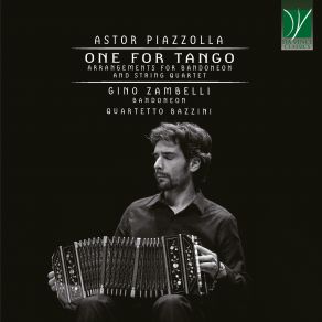 Download track Astor Suite (Arranged By Gino Zambelli) Gino Zambelli, Quartetto Bazzini