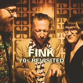 Download track Chicken 1970 Fink 70s Revisited