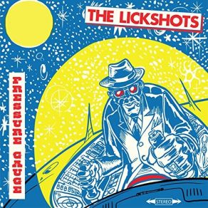 Download track Angel's Landing The Lickshots