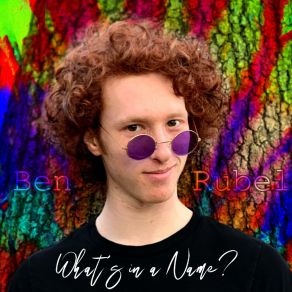 Download track What's In A Name? Ben Rubel