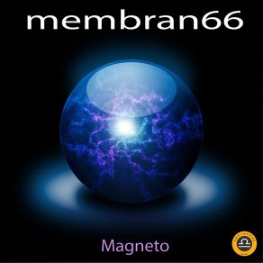 Download track Magneto Membran 66