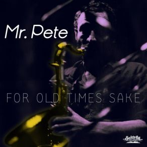 Download track Blue Room Mr. Pete