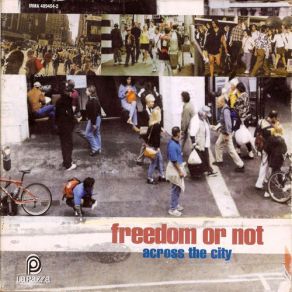 Download track In The City Freedom Or Not