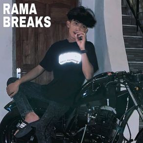 Download track Rindu RAMA BREAKS