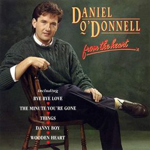 Download track Wooden Heart Daniel O'Donnell