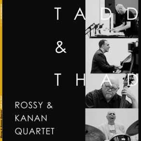 Download track Thad's Pad Rossy, Kanan Quartet