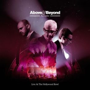 Download track Counting Down The Days / Liquid Love (Live At The Hollywood Bowl) Above & Beyond